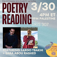 Voices for Palestine: A Poetry Reading w/ Sara Abou Rashed & Fargo Tbakhi primary image