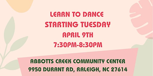 Hauptbild für Learn to dance Salsa @ Abbotts Creek Community