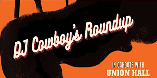 Primaire afbeelding van DJ Cowboy's Roundup