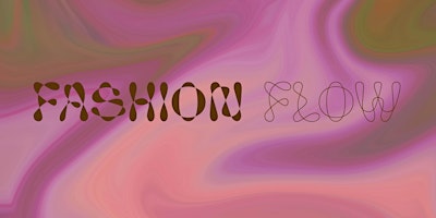 Imagem principal do evento Fashion Flow