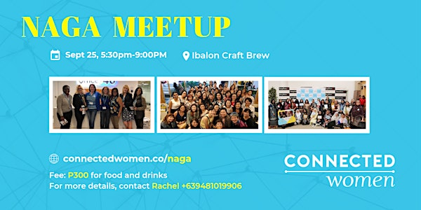 #ConnectedWomen Meetup - Naga (PH) - September 25