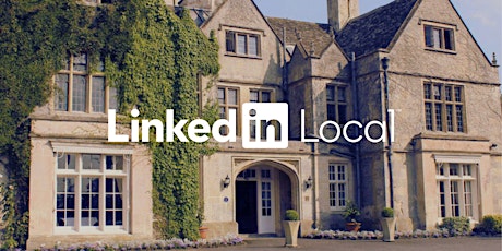 LinkedIn Local- Gloucestershire