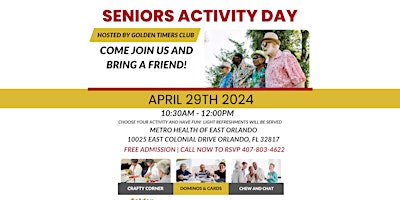 Primaire afbeelding van Free Seniors Activity Day hosted by the Golden Timers Club at Metro Health