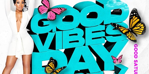 Image principale de Good Vibes DAY Party @ GVO