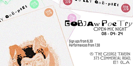Gobjaw Poetry Collective - Open Mic Poetry Night