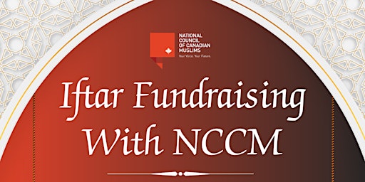 NCCM First Iftaar Fundraising in Halifax, NS primary image