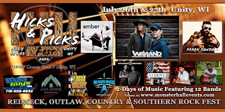 Hicks & Picks Campsite with (2) 2-Day General Admission Tickets July 26- 27