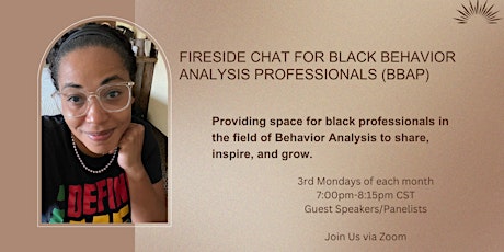 Fireside Chat for Black Behavior Analysis Professionals(BBAP)