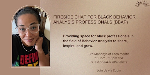 Primaire afbeelding van Fireside Chat for Black Behavior Analysis Professionals(BBAP)