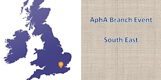 Hauptbild für AphA South East Branch Meeting
