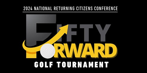 Primaire afbeelding van Fifty Forward Golf Tournament