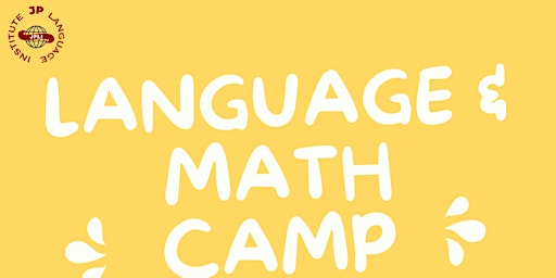 Image principale de Language & Math Summer Camp