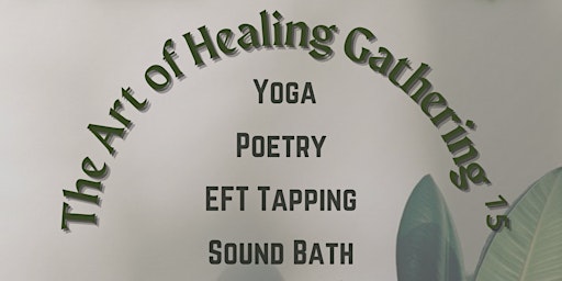 The Art of Healing Gathering ¹⁵ primary image