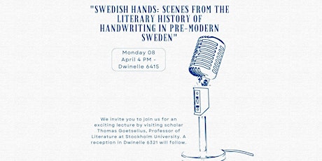Swedish Hands: Scenes From the Literary History of Handwriting in Pre-Modern Sweden