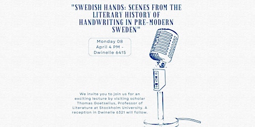 Imagem principal do evento Swedish Hands: Scenes From the Literary History of Handwriting in Pre-Modern Sweden