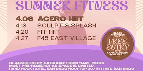 Image principale de COMP Entry  to  Acero Hiit Fitness Class, Sat Apr 6 @ Hard Rock Rooftop