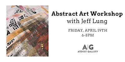 Abstract Art Workshop with Jeff Lung primary image