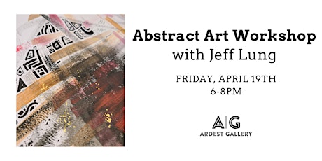 Abstract Art Workshop with Jeff Lung