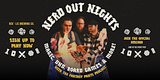 Imagem principal do evento Nerd Out Nights!  Games, DnD, Magic and More