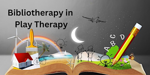 There's a Book for That! Using books in Play Therapy primary image