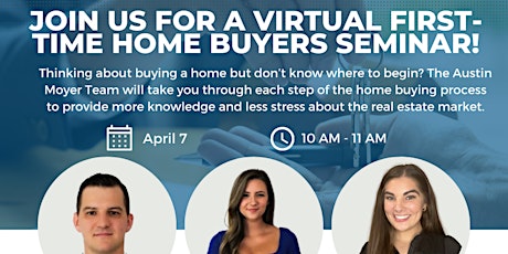 First Time Home Buyer's Seminar