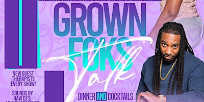 Hauptbild für Dinner and Cocktails with Grown Foks Talk
