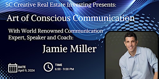 Hauptbild für SCCREI- Conscious Communication with Jamie Miller