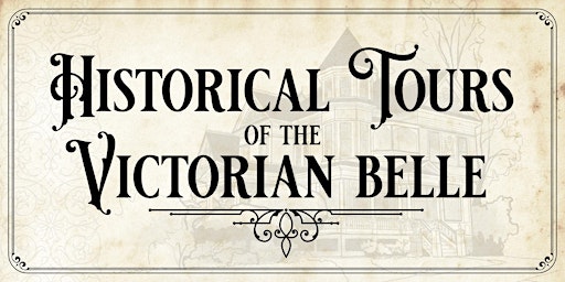 Historical Tour of the Victorian Belle!  primärbild