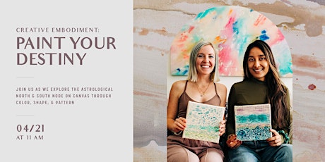 Creative Embodiment: Paint Your Destiny