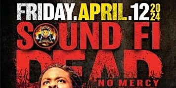 SOUND FI DEAD NO MERCY primary image