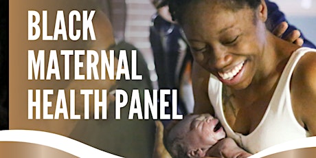 Black Maternal Health Panel Discussion