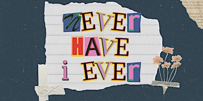 Never Have I Ever, Bookseller Edition | Independent Bookstore Day primary image