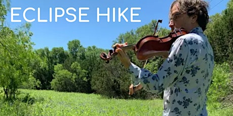 Eclipse Musical Hike on Cross Mountain Fredericksburg Texas