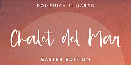 Chalet del Mar ✺ Easter Edition ✺