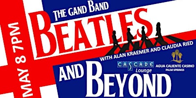 Imagem principal do evento The Gand Band Beatles and Beyond