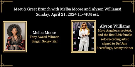 Meet & Greet Brunch with Melba Moore and Alyson Williams!