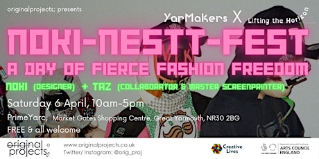 NOKI-NESTT-FEST - a day of fierce fashion freedom