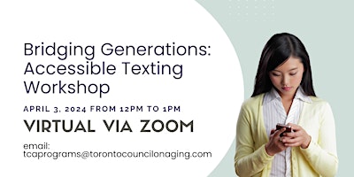Imagem principal do evento TECHNOLOGY SERIES: Bridging Generations - Accessible Texting Workshop