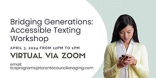 Imagen principal de TECHNOLOGY SERIES: Bridging Generations - Accessible Texting Workshop