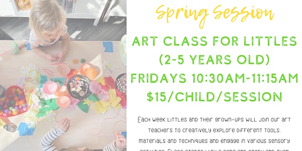 Spring Session: Art Class for Littles