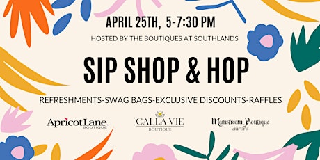 Southland's April Sip, Shop & Hop