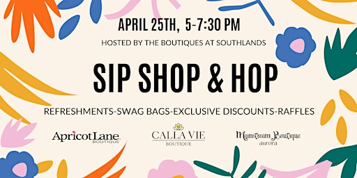 Image principale de Southland's April Sip, Shop & Hop