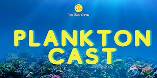 Primaire afbeelding van Plankton Cast 5:30 Performance