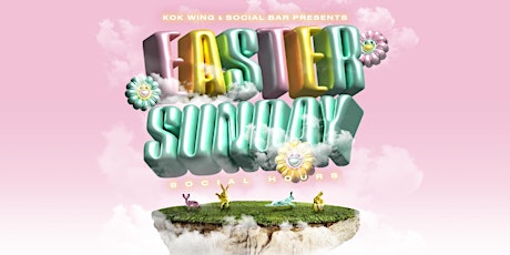 Easter Sunday: Social Bar Day Party