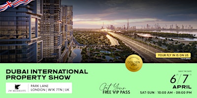 Hauptbild für Dubai International Property Show London Featuring Damac