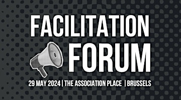 Facilitation Forum
