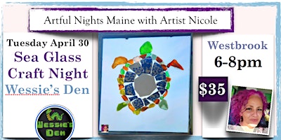 Sea Glass Craft Night at Wessie's Den, Westbrook primary image