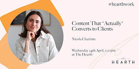 Lunch & Learn:  Content That *Actually* Converts to Clients