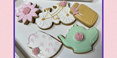 Imagem principal de Cakes Beyond The Realm's "MOTHER'S DAY COOKIE EXPERIENCE" ~ SPECIAL OFFER!!