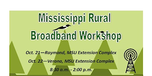 Mississippi Rural Broadband Workshop - Verona